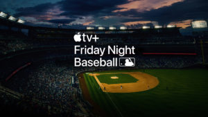 Apple TV plus MLB Friday Night Baseball hero