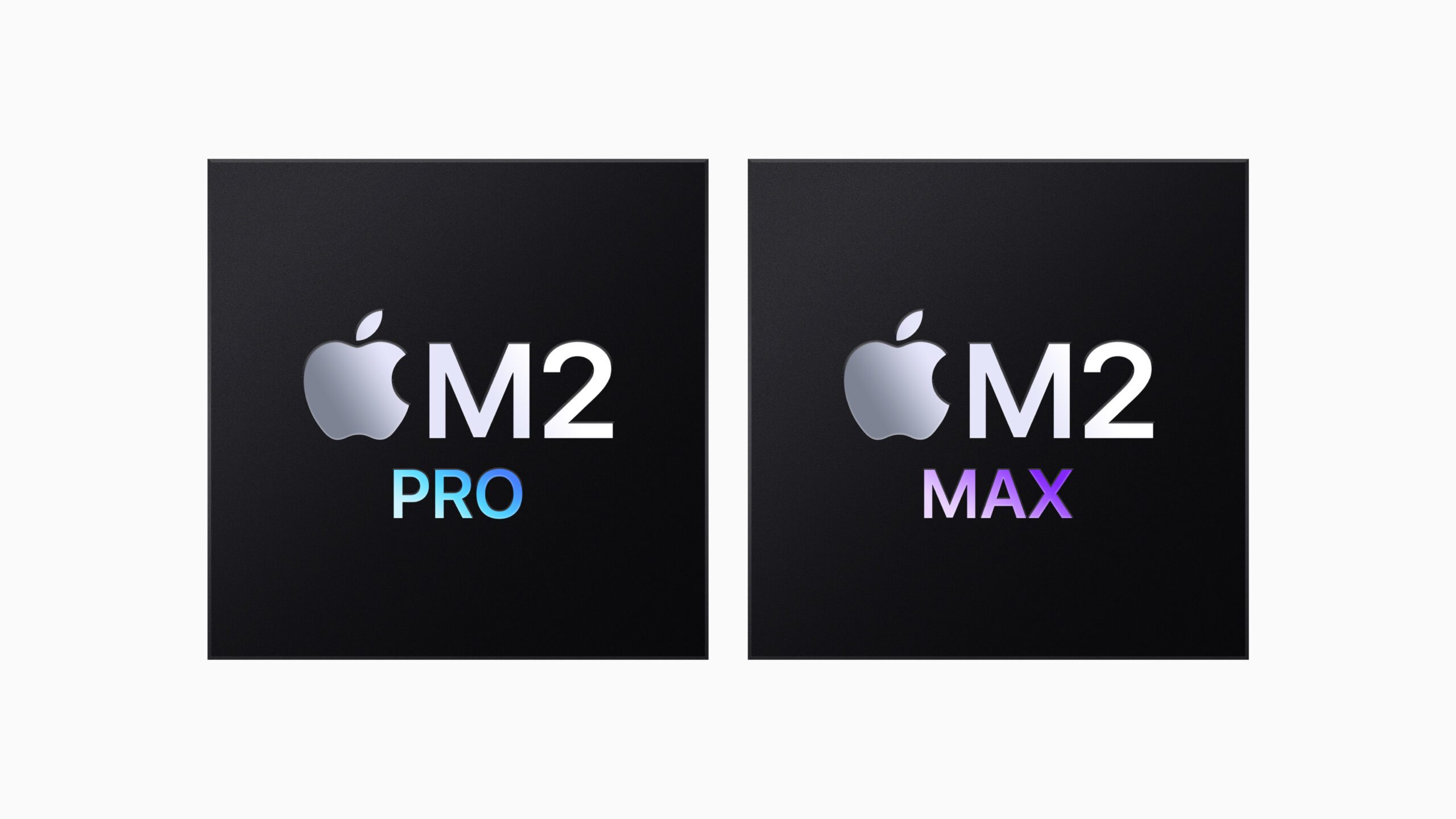 M2 Pro & M2 Max