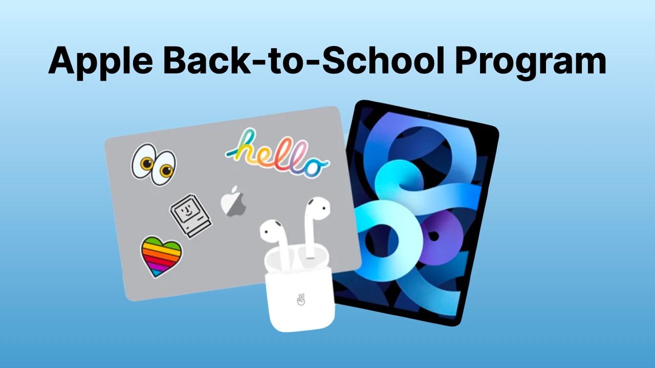 Apple’s Annual Back to School Promo to Kick Off After WWDC